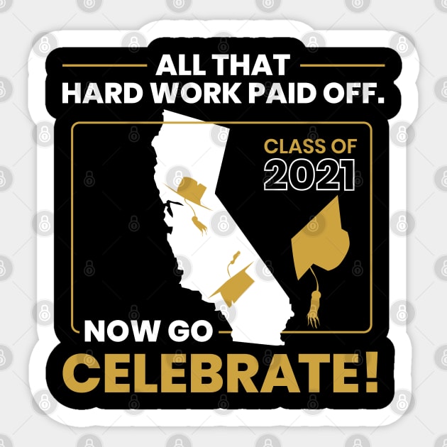2021 California Graduation Class Themed Cool Design design Sticker by creative